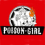 Poison Girl